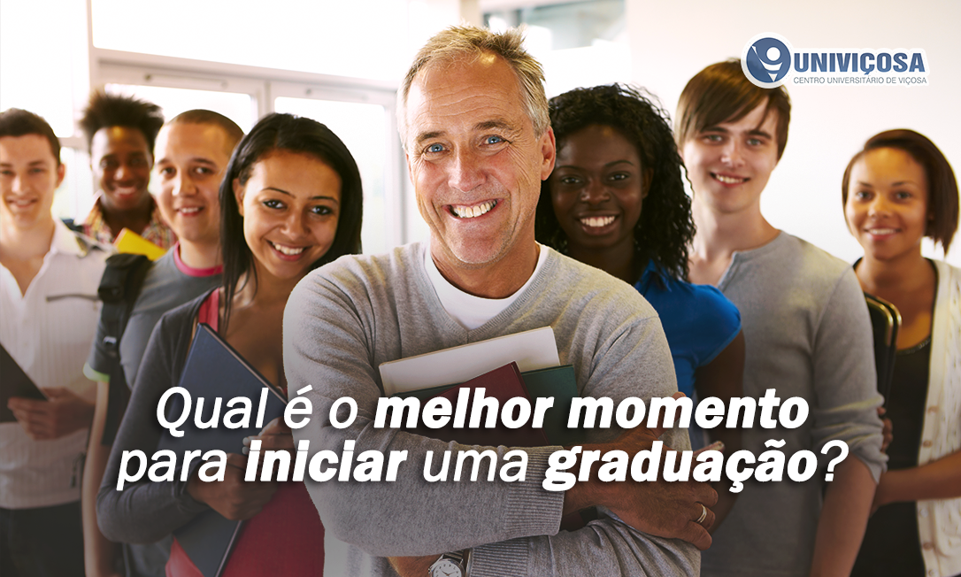 Qual é o melhor momento para iniciar uma graduação? – Blog – Univiçosa